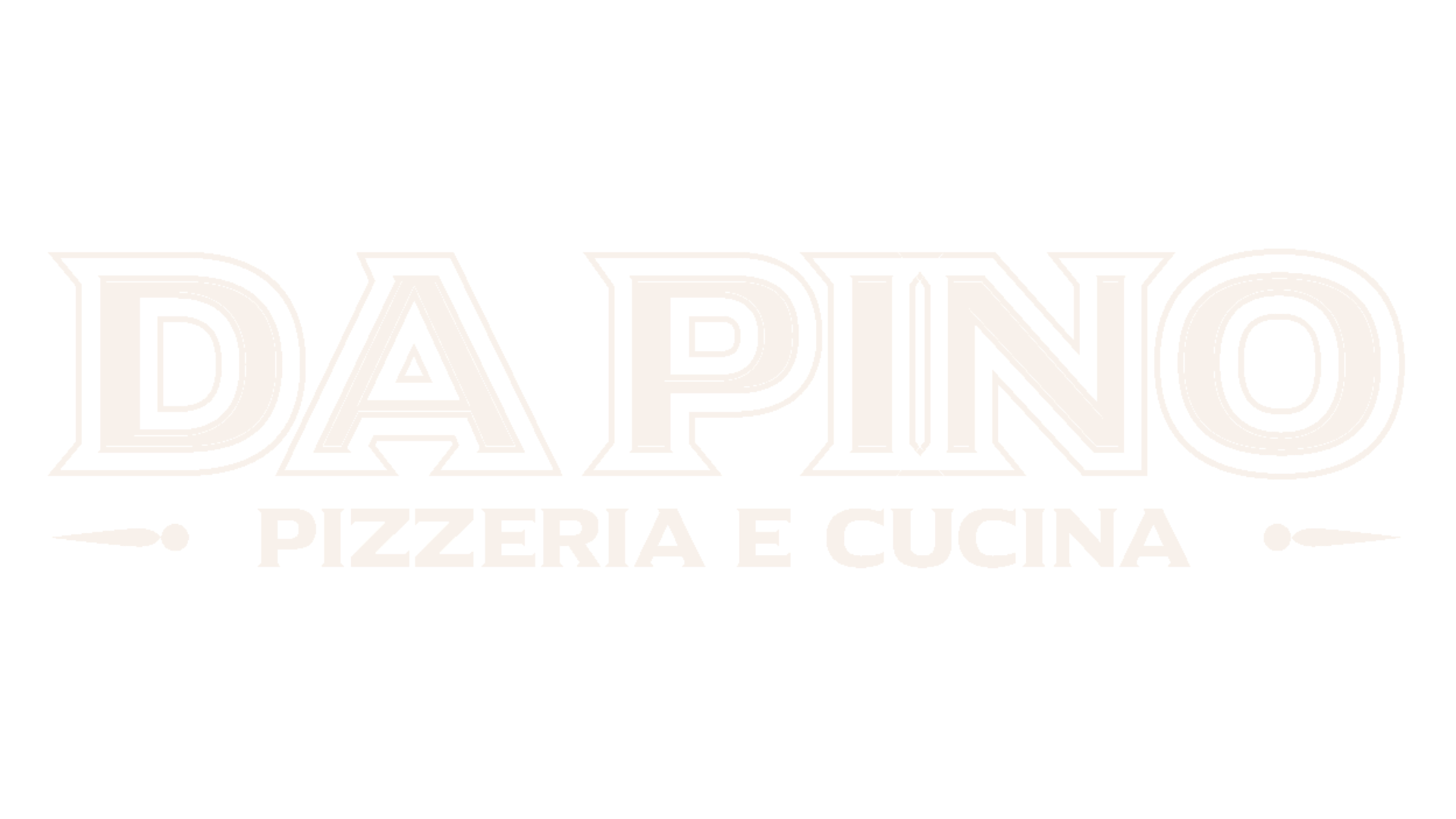 Da Pino Pizzeria E Cucina